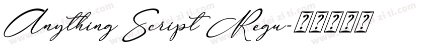 Anything Script Regu字体转换